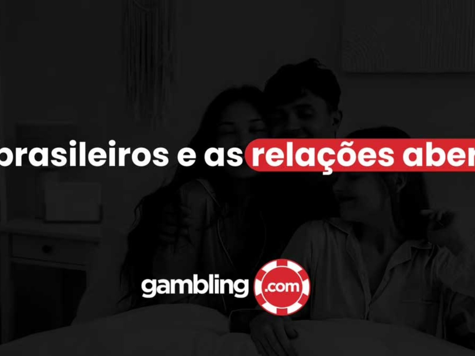 brasileiros-e-as-relacoes-abertas